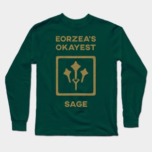 Eorzea's Okayest SGE Long Sleeve T-Shirt